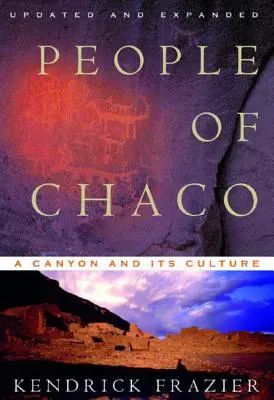 A Chaco népe: Egy kanyon és kultúrája (átdolgozott) - People of Chaco: A Canyon and Its Culture (Revised)