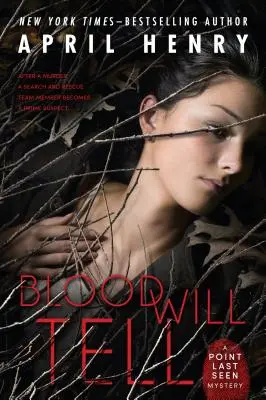 Blood Will Tell: A Point Last Seen Mystery (A Point Last Seen rejtélye) - Blood Will Tell: A Point Last Seen Mystery