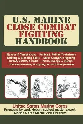 Az amerikai tengerészgyalogság közelharci harcászati kézikönyve - U.S. Marine Close Combat Fighting Handbook