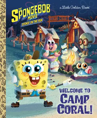 A Spongyabob-film: Spongya a menekülésben: Üdvözöljük a Koralltáborban! (Spongyabob Négylábú) - The Spongebob Movie: Sponge on the Run: Welcome to Camp Coral! (Spongebob Squarepants)