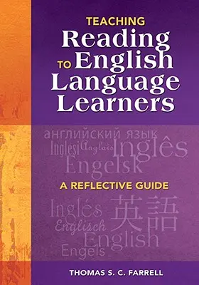 Olvasástanítás angol nyelvtanulóknak: A Reflective Guide - Teaching Reading to English Language Learners: A Reflective Guide