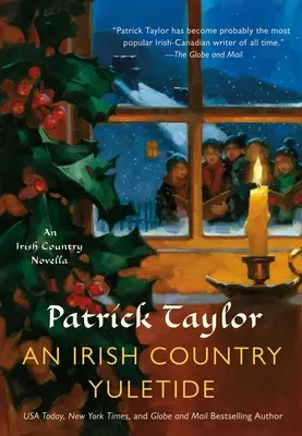 Egy ír vidéki karácsony: Egy ír vidéki novella - An Irish Country Yuletide: An Irish Country Novella