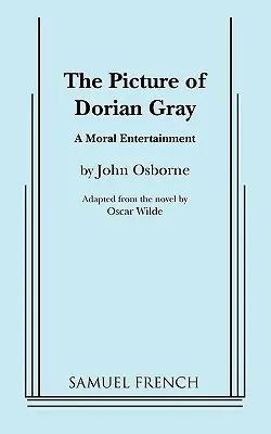 Dorian Gray képe - The Picture of Dorian Gray