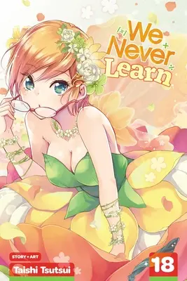 Soha nem tanulunk, 18. kötet, 18. kötet - We Never Learn, Vol. 18, 18