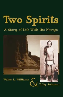 Két szellem: A navahók életének története - Two Spirits: A Story of Life With the Navajo