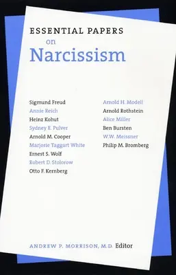 Alapvető tanulmányok a nárcizmusról - Essential Papers on Narcissism