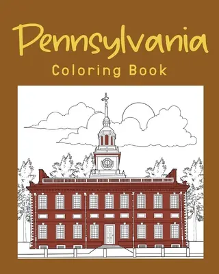 Pennsylvania színező könyv - Pennsylvania Coloring Book