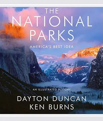 A nemzeti parkok: Amerika legjobb ötlete - The National Parks: America's Best Idea