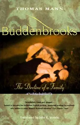 Buddenbrooks: Egy család hanyatlása - Buddenbrooks: The Decline of a Family