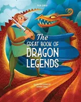 Sárkánylegendák nagy könyve - Great Book of Dragon Legends