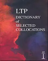 LTP Válogatott szókapcsolatok szótára - LTP Dictionary of Selected Collocations