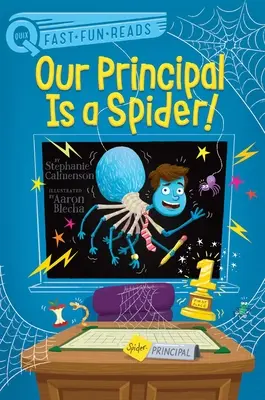 A mi igazgatónk egy pók! - Our Principal Is a Spider!