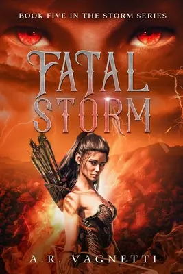 Végzetes vihar (Vihar sorozat 5. könyv): A Demon Paranormal Romance - Fatal Storm (Storm Series Book 5): A Demon Paranormal Romance