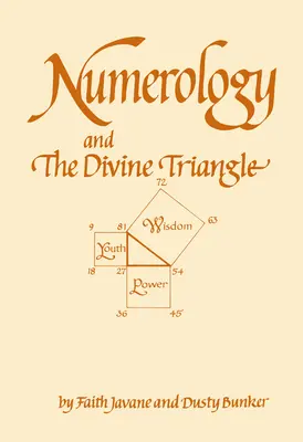 A numerológia és az isteni háromszög - Numerology and the Divine Triangle