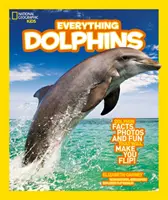 Minden: Delfinek - Everything: Dolphins