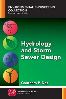 Hidrológia és csapadékcsatorna-tervezés - Hydrology and Storm Sewer Design