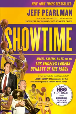 Showtime: Magic, Kareem, Riley és az 1980-as évek Los Angeles Lakers-dinasztiája - Showtime: Magic, Kareem, Riley, and the Los Angeles Lakers Dynasty of the 1980s