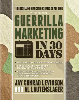 Gerillamarketing 30 nap alatt - Guerrilla Marketing in 30 Days