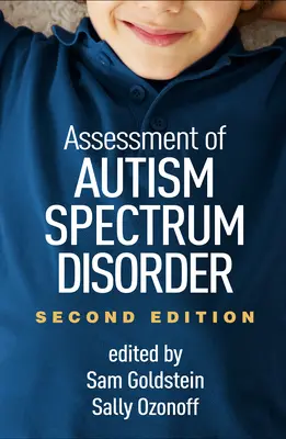 Az autizmus spektrumzavar értékelése, második kiadás - Assessment of Autism Spectrum Disorder, Second Edition