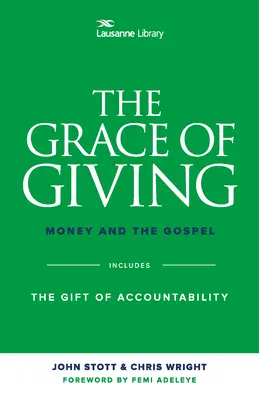 Az adakozás kegyelme: A pénz és az evangélium - The Grace of Giving: Money and the Gospel