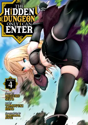 The Hidden Dungeon Only I Can Enter (Manga) 4. kötet - The Hidden Dungeon Only I Can Enter (Manga) Vol. 4