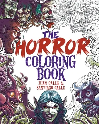 A horror színezőkönyv - The Horror Coloring Book