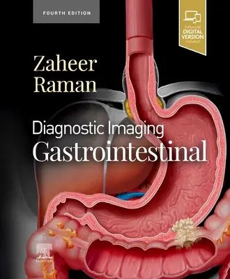 Diagnosztikai képalkotás: Gasztrointesztinális - Diagnostic Imaging: Gastrointestinal