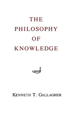 A tudás filozófiája - The Philosophy of Knowledge