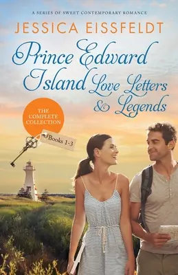 Prince Edward-szigeti szerelmes levelek és legendák: The Complete Collection: egy sorozat édes kortárs romantikus történetekből - Prince Edward Island Love Letters & Legends: The Complete Collection: a series of sweet contemporary romance