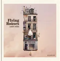 Repülő házak - Flying Houses