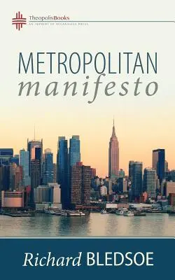 Metropolitan Manifesto: A király tanácsosának lenni egy pluralista birodalomban - Metropolitan Manifesto: On Being the Counselor to the King in a Pluralistic Empire