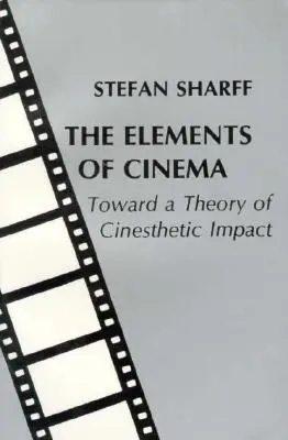 A mozi elemei - The Elements of Cinema