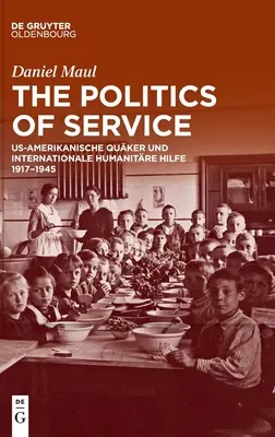 A szolgáltatás politikája - The Politics of Service