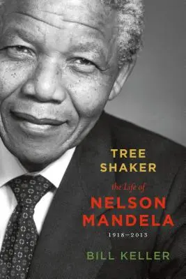 Tree Shaker: Nelson Mandela élete - Tree Shaker: The Life of Nelson Mandela