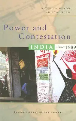 Hatalom és konfrontáció: India 1989 óta - Power and Contestation: India Since 1989