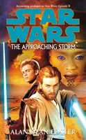 Star Wars: A közelgő vihar - Star Wars: The Approaching Storm