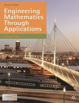 Mérnöki matematika az alkalmazásokon keresztül - Engineering Mathematics Through Applications