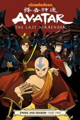 Avatar: Az utolsó léghajlító - Füst és árnyék második rész - Avatar: The Last Airbender - Smoke and Shadow Part Two