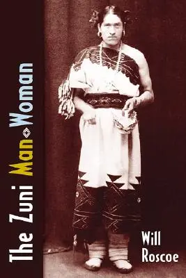 A zuni férfi és nő - The Zuni Man-Woman