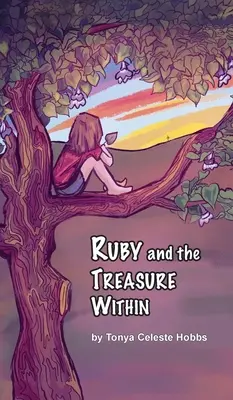 Rubin és a kincs belülről - Ruby and the Treasure Within