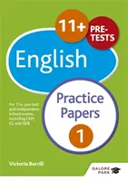 11+ angol gyakorló feladatlapok 1 - 11+, elővizsgákhoz és független iskolai vizsgákhoz, beleértve a CEM, GL és ISEB vizsgákat is. - 11+ English Practice Papers 1 - For 11+, pre-test and independent school exams including CEM, GL and ISEB