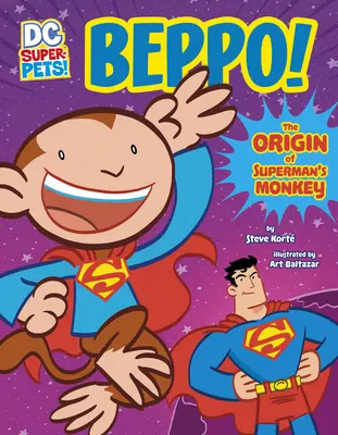 Beppo! Superman majmának eredete - Beppo!: The Origin of Superman's Monkey