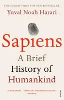 Sapiens - Az emberiség rövid története - Sapiens - A Brief History of Humankind