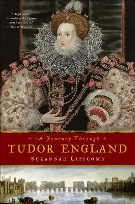 Utazás a Tudor Angliában - A Journey Through Tudor England