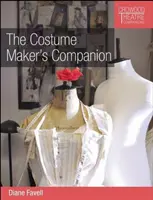 The Costume Maker's Companion (A jelmezkészítő kézikönyve) - The Costume Maker's Companion