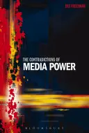 A médiahatalom ellentmondásai - The Contradictions of Media Power