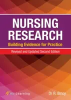 Nursing Research: Az ápolás: Bizonyítékok a gyakorlat számára - Nursing Research: Building Evidence for Practice