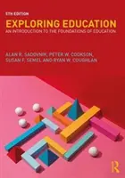 Az oktatás felfedezése: Bevezetés az oktatás alapjaiba - Exploring Education: An Introduction to the Foundations of Education