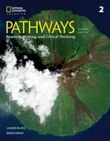 Pathways: Olvasás, írás és kritikai gondolkodás 2 - Pathways: Reading, Writing, and Critical Thinking 2