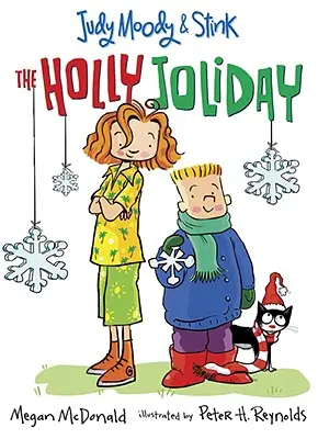 Judy Moody és Büdöske: A Holly Joliday - Judy Moody and Stink: The Holly Joliday